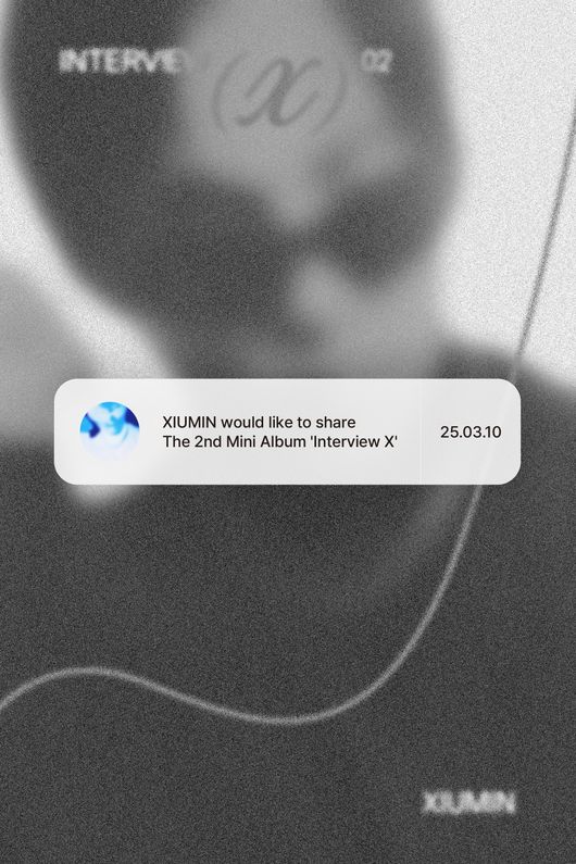 엑소 시우민, 3월 10일 새 앨범 발매

엑소의 시우민이 2년 6개월 만에 새 앨범을 발매하며 솔로로 컴백합니다.

소속사 '아이앤비100'은 14일 0시, 공식 채널에 핸드폰 알림 메시지를 연상케 하는 티저 이미지를 공개했는데요. "시우민이 미니 2집 '인터뷰 엑스'(Interview X)를 공유하려고 합니다"라는 문구가 눈에 띕니다.

이번 신보 '인터뷰 엑스'는 시우민에 대해 알아갈 수 있는 앨범이라고 하는데요. 그의 새로운 이야기를 전할 앨범이라고 하니 더욱 기대가 됩니다.
 이미지